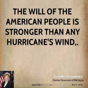 the will of the american people is stronger than any hurricane’s wind