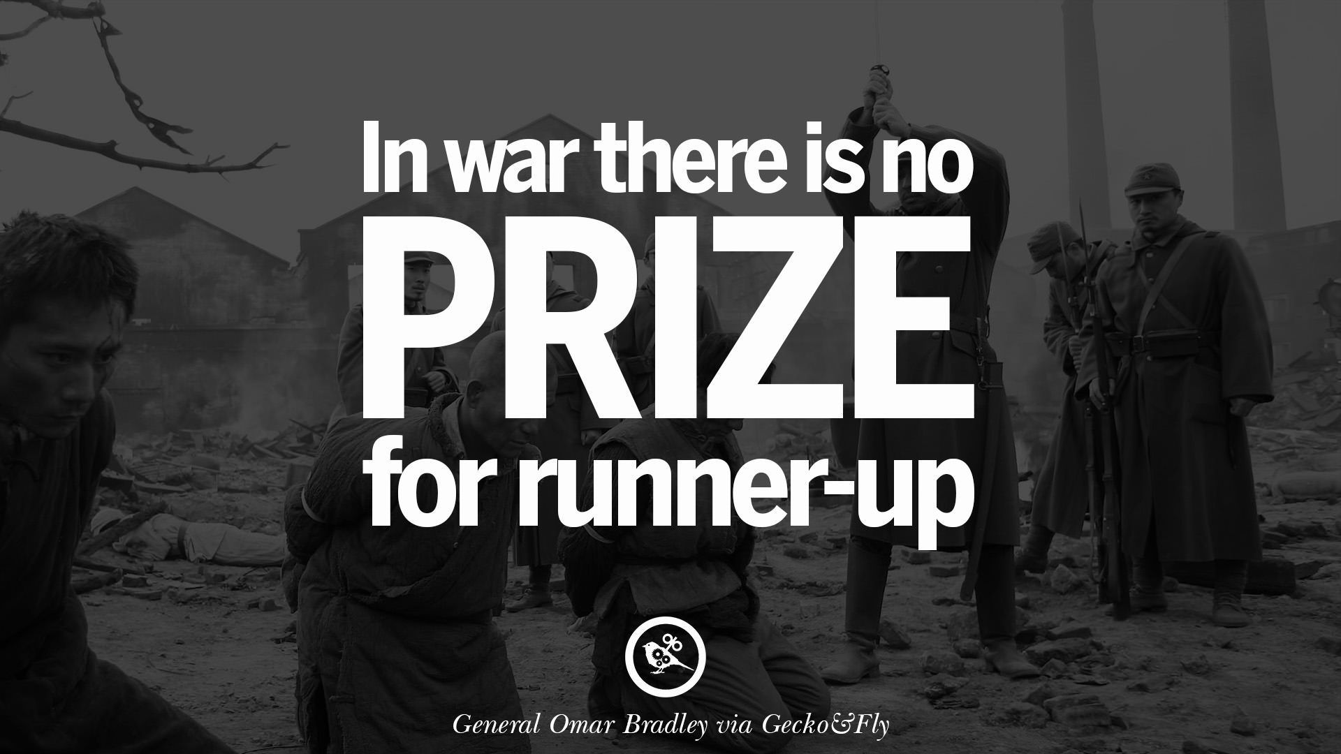 in war there is no prize for runnerp-up