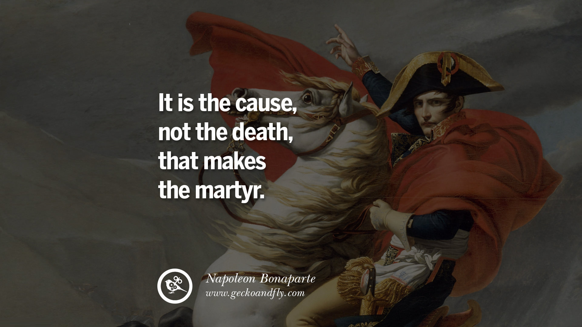 it is the cause not the death that makes the martyr.